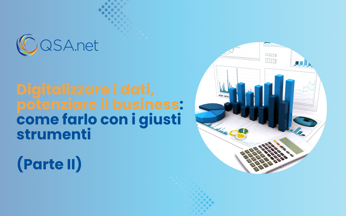 Digitalizzare i dati, potenziare il business