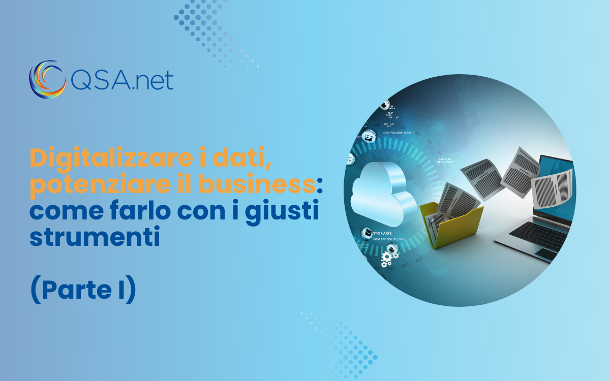 Digitalizzare i dati, potenziare il business